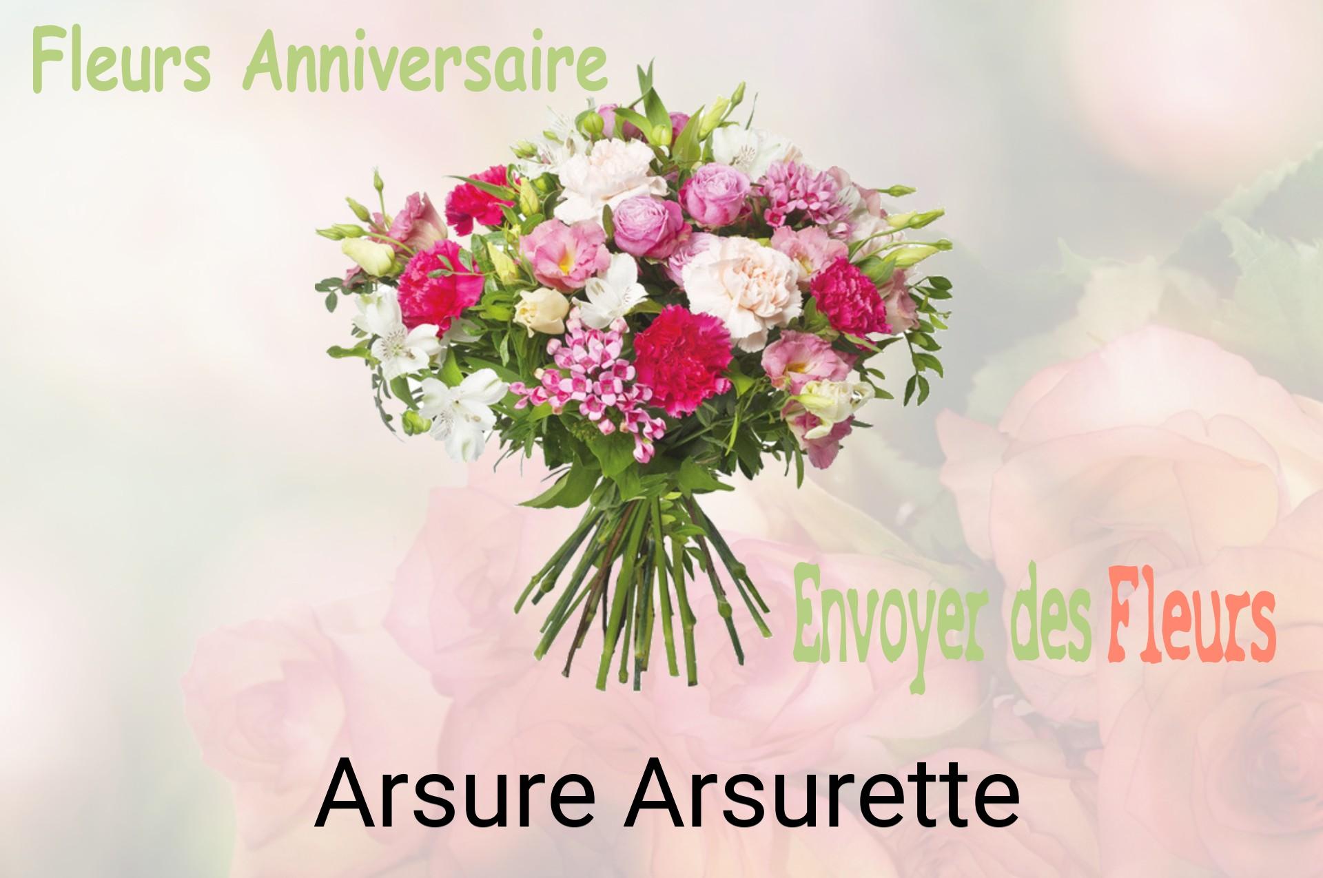 Bouquet de fleurs d’anniversaire livré à Arsure-Arsurette